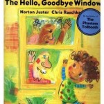 हेल्लो गुडबाय खिडकी : नॉर्टन जस्टर हिंदी पुस्तक | The Hello Goodbye Window : Norten Juster Hindi Book