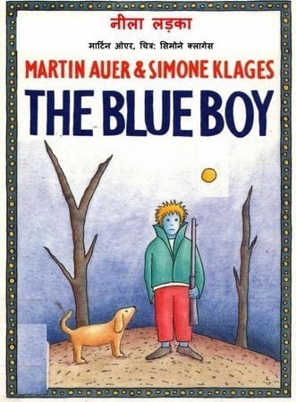 नीला लड़का : मार्टिन ऑयर , साइमन क्लेज्स हिंदी पुस्तक | The Blue Boy : Martin Auer, Simone Clages Hindi Book
